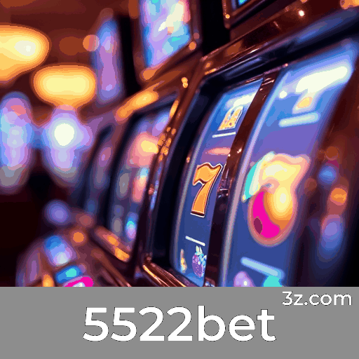 5522bet: Seu Cassino Online Confiável